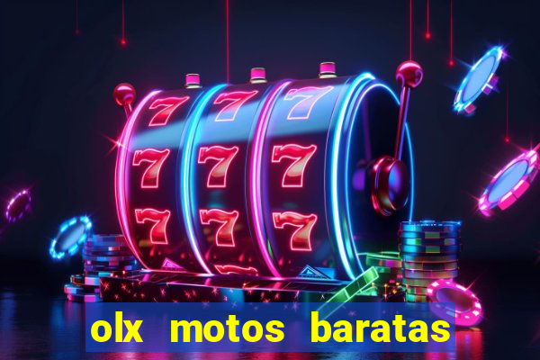 olx motos baratas na baixada fluminense